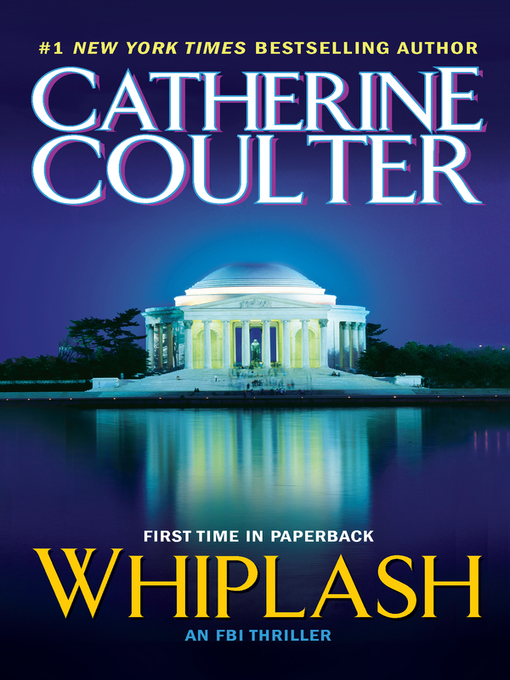 Title details for Whiplash by Catherine Coulter - Available